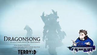 DRAGONSONG  Cover by TerryD  드래곤송 테뤼디 커버 [upl. by Sira]