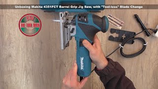 Unboxing Makita 4351FCT Barrel Grip Jig Saw with Tool less Blade Change  Bob The Tool Man [upl. by Guglielmo389]