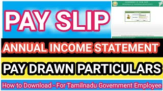 Epayrolltngovin EpayslipAnnual Income StatementPay Drawn Particulars Download செய்வது எப்படி [upl. by Viviane]