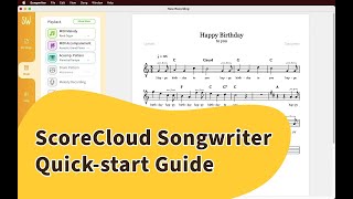 ScoreCloud Songwriter Quickstart Guide [upl. by Laverne]