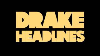 Drake  Headlines Clean [upl. by Center]