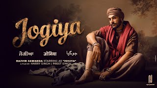 Jogiya Official Video Rajvir Jawanda  Babu Singh Maan  G Guri  Harry Singh  Preet Singh [upl. by Siletotsira]