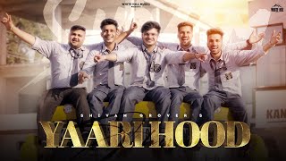 Yaarihood  Shivam Grover Official Video Kangra Boys  TanujaAayushi [upl. by Grantham24]