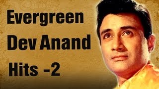 Best of Dev Anand Songs HD  Jukebox 2  Top 10 Evergreen Dev Anand Hits  Old Is Gold [upl. by Mignon]