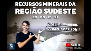 RECURSOS MINERAIS DA REGIÃO SUDESTE [upl. by Anerul721]