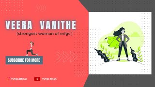 VEERA VANITHE strongest woman of VVFGC 💥💪 [upl. by Vona]