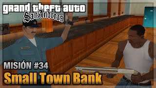 GTA San andreas  Misión 34  Made in HeavenSmall Town Bank Español  1080p 60fps [upl. by Midis741]