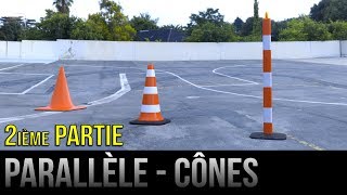 Comment stationner en parallèle créneau entre des cônes  2ième partie [upl. by Anitsuj]