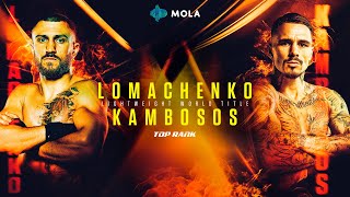 LOMACHENKO vs KAMBOSOS KO  FULL FIGHT  TOP RANK  MOLA TV [upl. by Acinoreb]