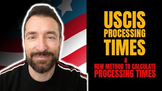 USCIS Update USCIS Changes How It Calculates Processing Times  USCIS Processing Times New Method [upl. by Kalmick]