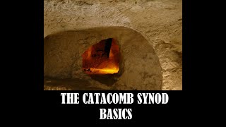 Catacomb Synod Basics Scholastics and Polemics [upl. by Roee]