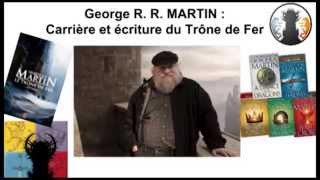 Une Video de Glace et de Feu 01  George R R MARTIN  début de carrière [upl. by Latrina]