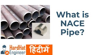 What is NACE Pipe  हिंदीमे [upl. by Sloan]