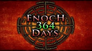 True Calendar 364 Days In A Year Sacred Hebrew Enoch Zadoc Calendar [upl. by Forster]