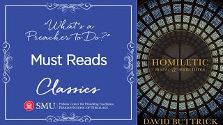 Must Reads Classics  Homiletic Moves and Structures by David Buttrick [upl. by Enairda213]