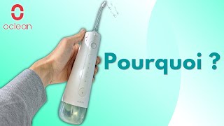 Hydropulseur dentaire  pourquoi Oclean W10 [upl. by Ames]