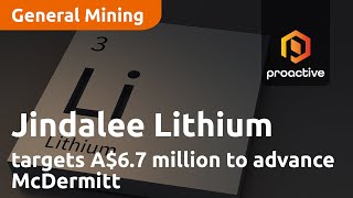 Jindalee Lithium targets A67 million to advance McDermitt [upl. by Longfellow179]