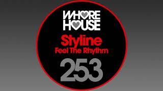 Styline  Feel The Rhythm [upl. by Levon235]