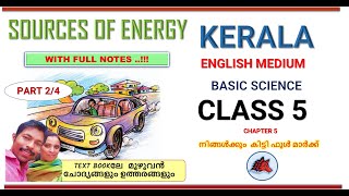 SOURCES OF ENERGY CLASS 5 SCIENCE CHAPTER 5 ENGLISH MEDIUM SCERT KERALA SYLLABUS PART 24 [upl. by Bollen]