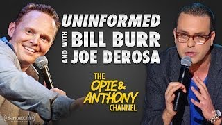 Uninformed with Bill Burr amp Joe DeRosa 15 120508 [upl. by Nemracledairam]