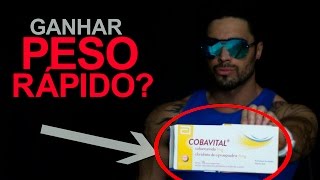 GANHAR PESO rápido com Cobavital  Dieta pra ganhar massa muscular COBAVITAL ENGORDA [upl. by Aydidey442]