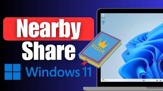 How to Use Nearby Share Windows 11 [upl. by Namwob]