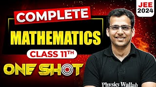 Complete Class 11th MATHEMATICS in 1 Shot  Maha Revision  JEE Main 2024 [upl. by Ytram]