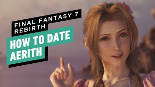 FF7 Rebirth  How to Romance Aerith [upl. by Inahet]