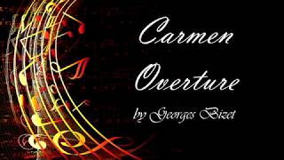 Bizet  Carmen Overture Extended [upl. by Repinuj]