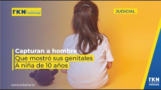 Capturan a hombre que mostró sus genitales a niña de 10 años [upl. by Lahcear]