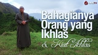 Ceramah Singkat Bahagianya Orang yang Ikhlas dan Kiat Ikhlas  Ustadz Firanda Andirja MA [upl. by Yditsahc]