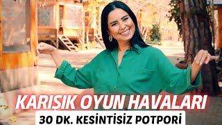 Karışık Oyun Havaları  30 Dk Kesintisiz  Tuğba Karakuş [upl. by Jemy]