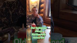 Northwoods classic restaurant [upl. by Zacek]