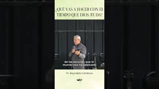 ¿QUÉ HARÁS CON EL TIEMPO QUE DIOS TE DA ✝ predicas predicascristianas diosesbueno cristianos [upl. by Cilo]