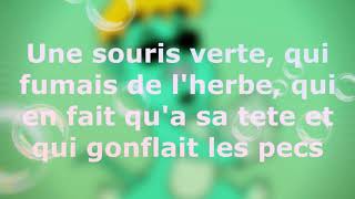 NAZA  Souris verte  Paroles [upl. by Scheider82]