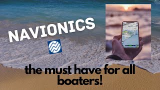 Navionics  The Must Have For Every Boater [upl. by Eiknarf]