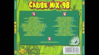 Caribe Mix 98 CD 3 SESSION NON STOP [upl. by Htebharas]