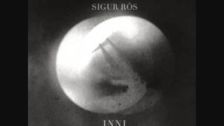 Sigur RosPopplagið INNI [upl. by Nylirret964]