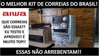 Apresentando as melhores correias para o seu Aiwa [upl. by Niwrud]