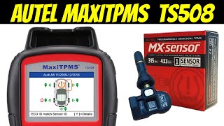 Programación Sensor de Neumaticos universal MX SENSOR con AUTEL MaxiTPMS TS508 ✅ [upl. by Egas732]