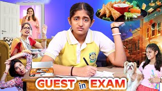 EXAMS Routine and GUEST  Types of Guest  Family Comedy Drama  MyMissAnand [upl. by Veal953]