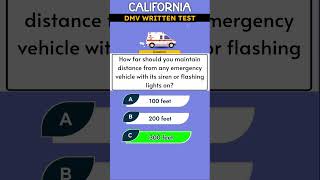 DMV Written Test 2024  Emergency Vehicle californiadmvtest [upl. by Indihar]