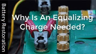 Why Is An Equalization Charge Needed Recondition 12v Battery [upl. by Ulphi]