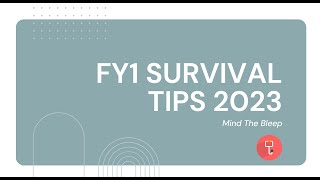 FY1 Survival Tips 2023 Introductory lecture [upl. by Engapmahc458]