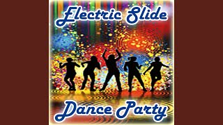 Electric Slide [upl. by Yurik31]