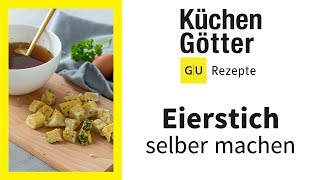 Eierstich selber machen ▸ Einfaches Rezept für Eierstich ▸ Howto ▸ Küchengötter [upl. by Hsina930]