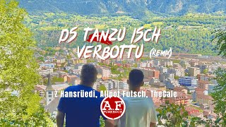 Musicvideo ZHansrüedi Allpot Futsch theCale  Ds Tanzu Isch Verbottu Remix [upl. by Edya]