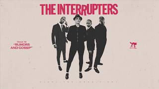 The Interrupters  quotRumors and Gossipquot Full Album Stream [upl. by Castara503]