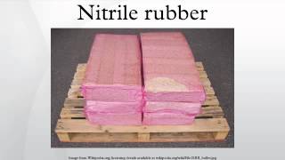 Nitrile rubber [upl. by Assylem407]