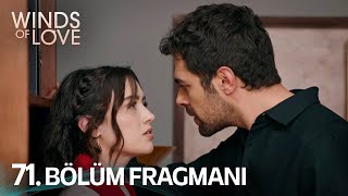 Rüzgarlı Tepe 71 Bölüm Fragmanı  Winds of Love Episode 71 Promo [upl. by Asseniv563]